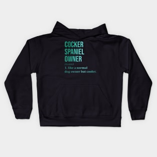 Cocker owner Kids Hoodie